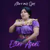 Ester Ajcet - Abre Mis Ojos - Single